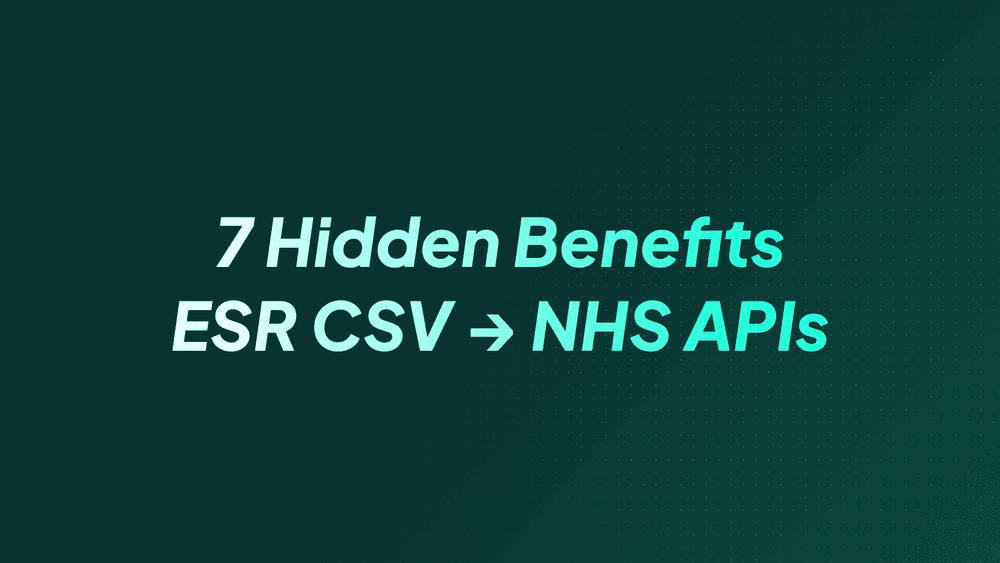 Preview card for the article: 7 Hidden Benefits of Turning ESR CSV Drops into Modern NHS APIs